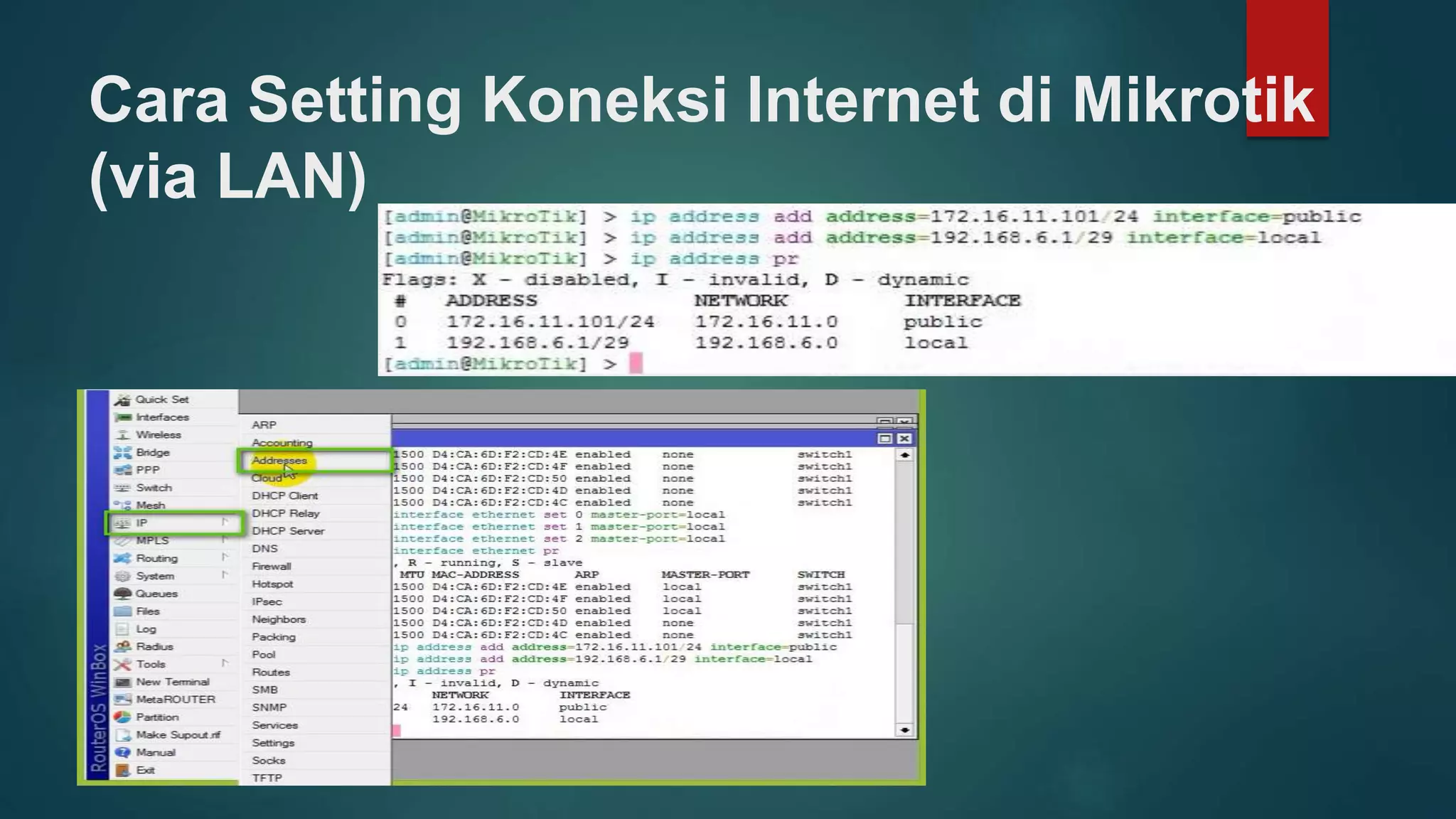 Cara Setting Koneksi Internet di Mikrotik
(via LAN)
 