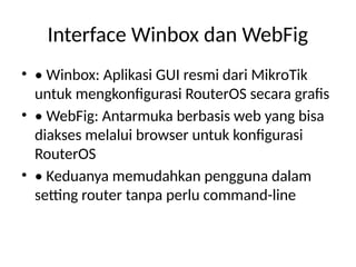 Pengenalan_MikroTik_RouterOS kelas xi.pptx