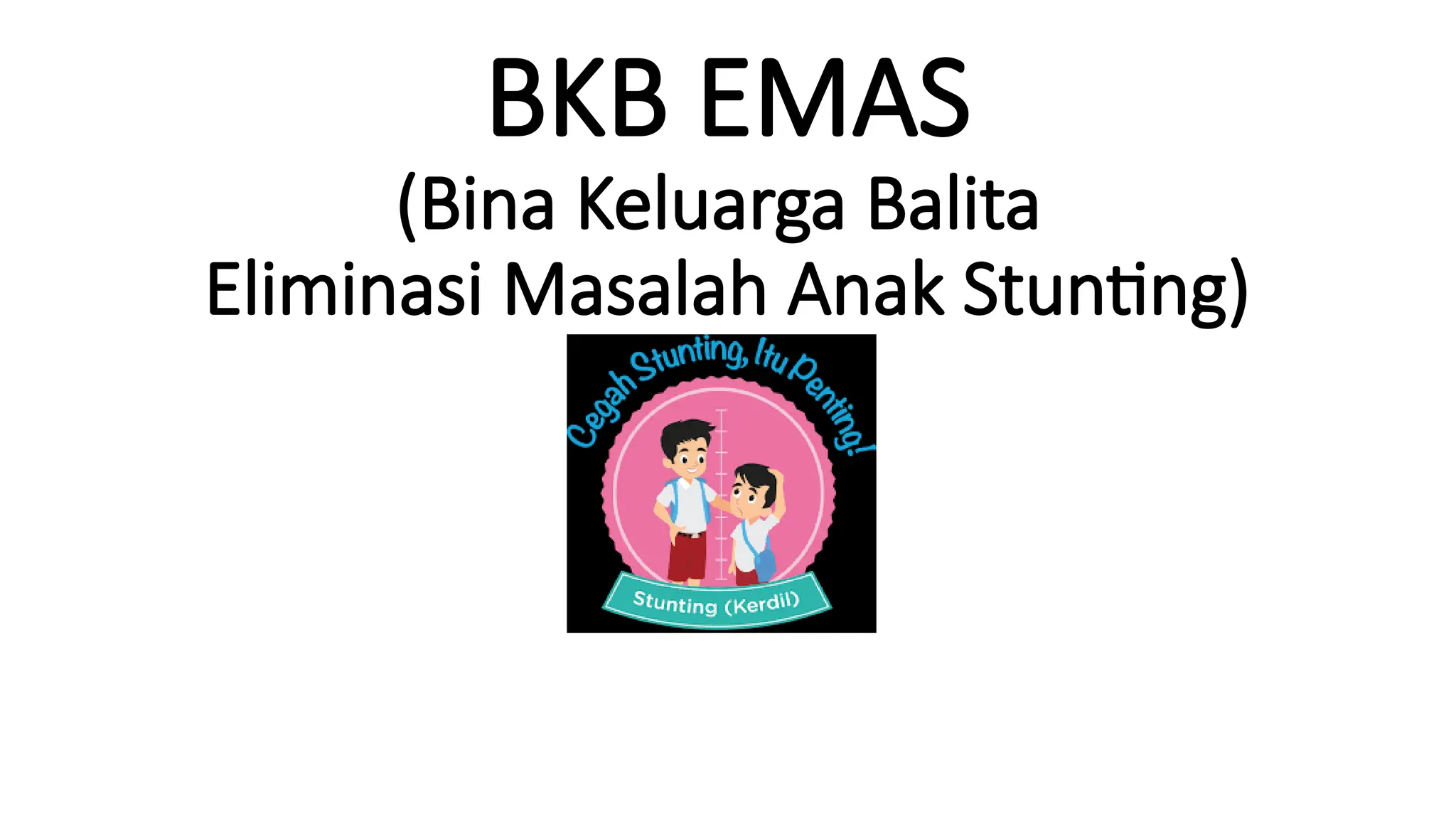 PENGENALAN MODUL BKB EMAS Kit untus.pptx