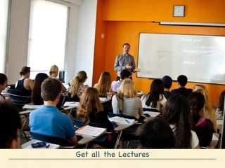 Get all the Lectures
 