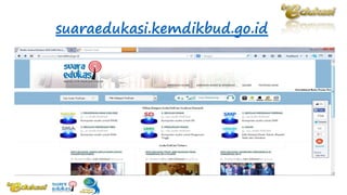 suaraedukasi.kemdikbud.go.id
 