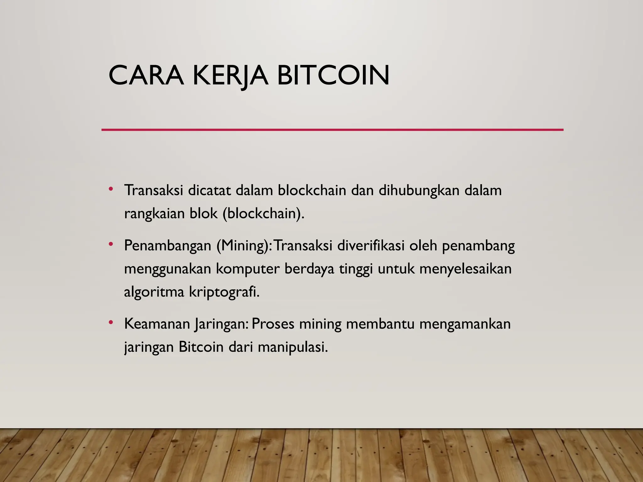Pengenalan Teknologi Bitcoin : Sejarah, Cara Kerja, dan Prospek Masa Depan  | PPTX