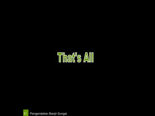 Pengendalian Banjir Sungai51
 