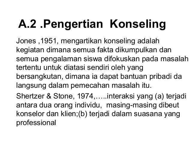 Pengertian Bimbingan Dan Konseling