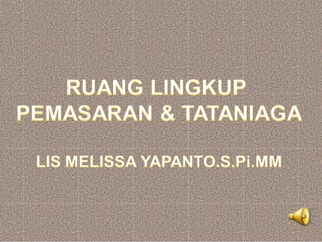  Pemasaran
 Distribusi
 Marketing
 Produksi/processing
 Pengepakan
 Dan Transportasi
 Konsumen
 Pedagang
 Pengece...
