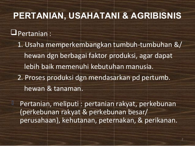 Itp Uns Semester 2 Pengertian Agribisnis