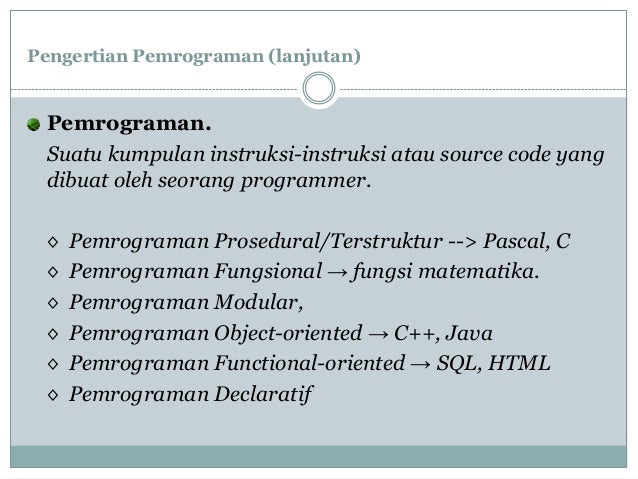 Pengertian algoritma Pengertian algoritma