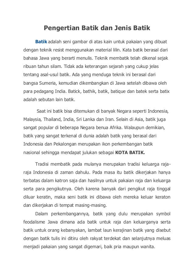 Pengertian batik dan jenis batik Pengertian batik dan jenis batik