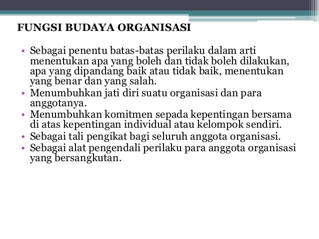 Pengertian Budaya Organisasi Dan Perusahaan Hubungan Budaya