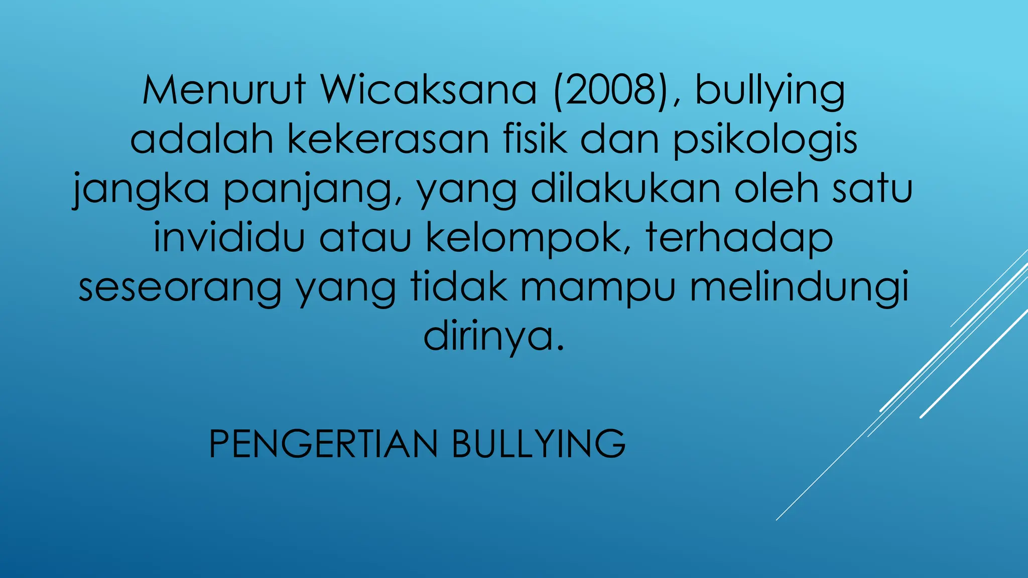 Materi MPL tentang Bullying pada SMKS YAPIS TIK BIakBullying.pptx