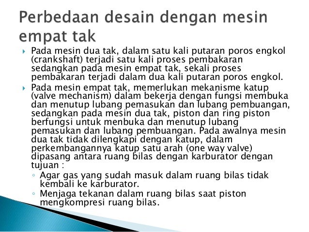 Pengertian dan cara kerja mesin 4 tak Pengertian dan cara kerja mesin 4 tak