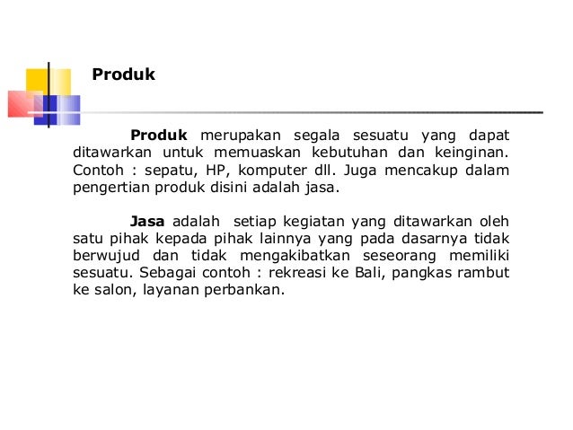 Pengertian dan konsep pemasaran jasa Pengertian dan konsep pemasaran jasa