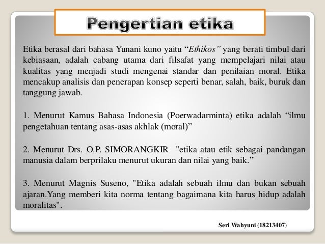 Pengertian Etika Sbg Profesi