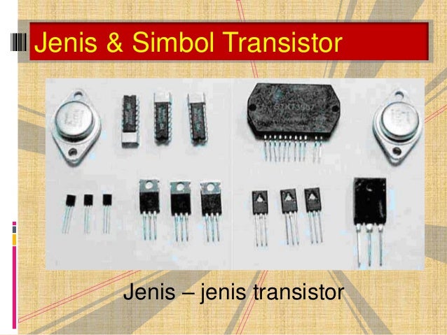 jenis transistor untuk switching