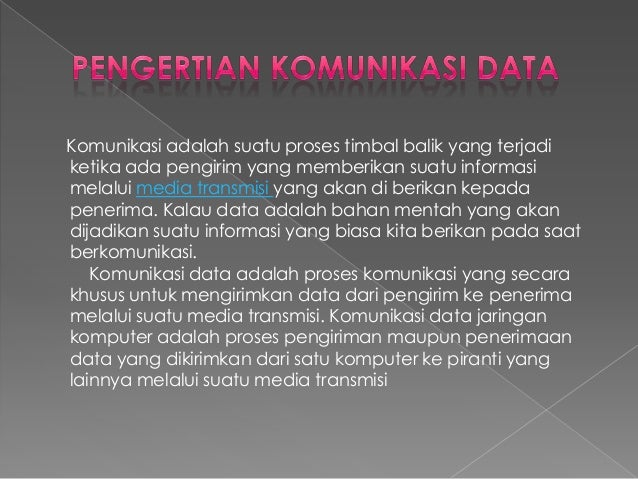Pengertian Komunikasi Data