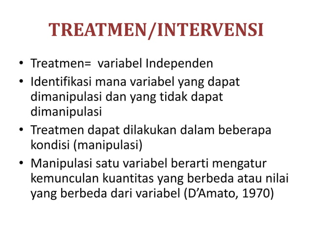 Eksperimen: Jantung Penelitian Kuantitatif Eksperimen: Jantung Penelitian Kuantitatif