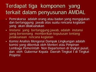 Pengertian proses dan manfaat amdal | PDF