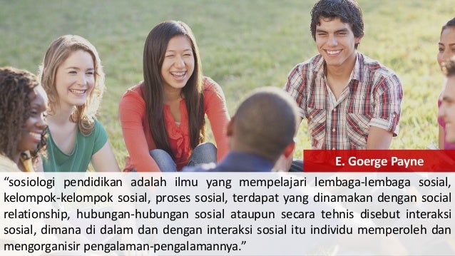Pengertian sosiologi pendidikan