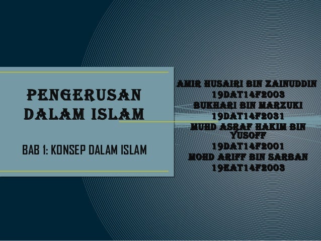 Pengurusan Dalam Islam Konsep Dalam Islam