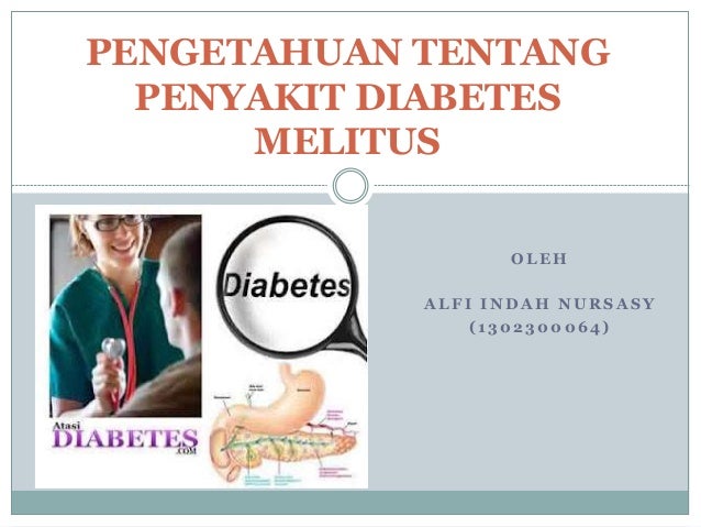 Pengetahuan tentang penyakit diabetes melitus