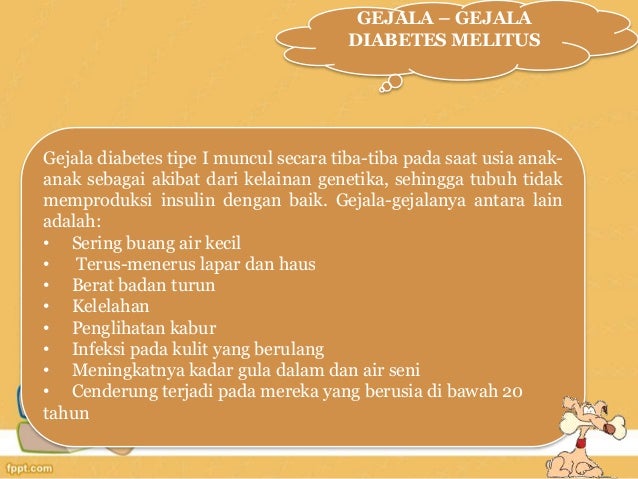 Gejala Diabetes Melitus Gejala Penyakit Diabetes Melitus 