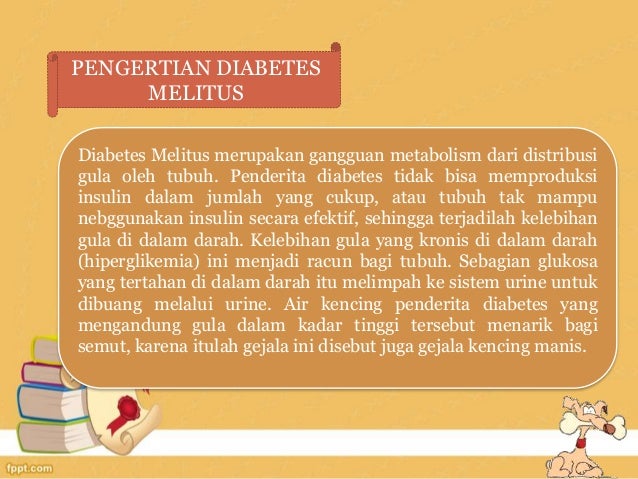 Pengetahuan tentang penyakit diabetes melitus