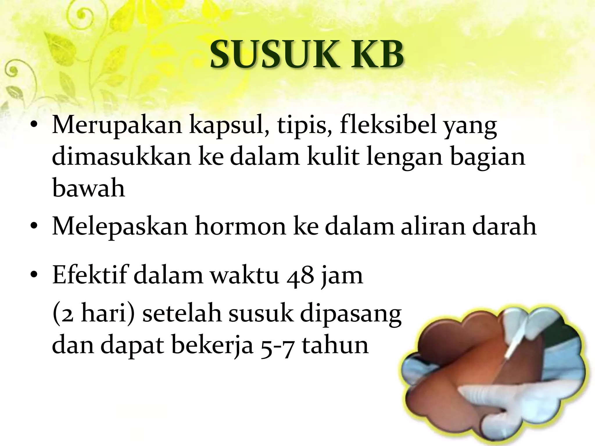 Penggunaan Alat Kontrasepsi Dalam Program Keluarga Berencana | PPTX