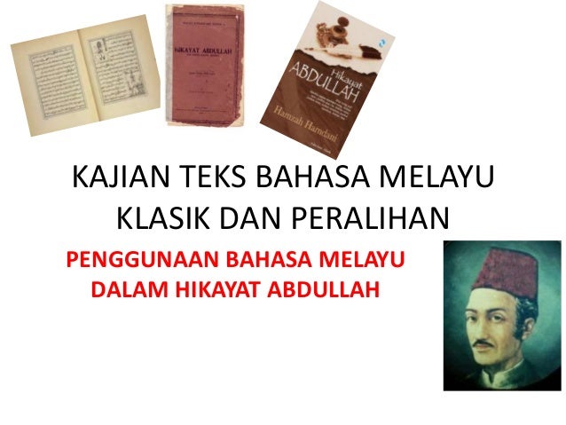 Penggunaan bahasa melayu dalam hikayat abdullah