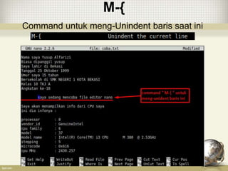 M-{
Command untuk meng-Unindent baris saat ini
 