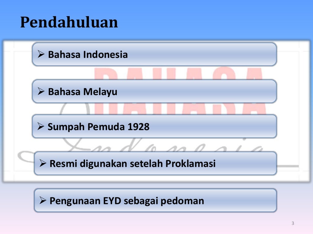 Penggunaan ejaan bahasa indonesia