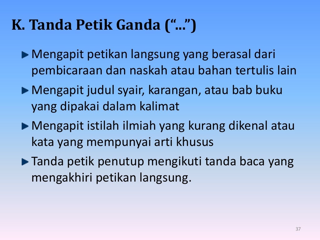 Penggunaan ejaan bahasa indonesia