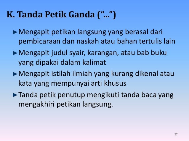 Berikut Alasan Kesalahan Penggunaan Tanda Baca Kalimat Langsung