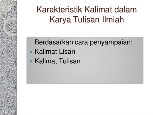 Penggunaan kalimat Penggunaan kalimat