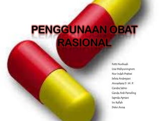 Fetti Nurbuah
Lisa Wahyuningrum
Nur Indah Pratiwi
Selvia Andreyani
Annastasia D. W. P.
Candra Satrio
Ganda Ardi Pameling
Saprida Apriani
Iin Rafiah
Dekri Anisa
 