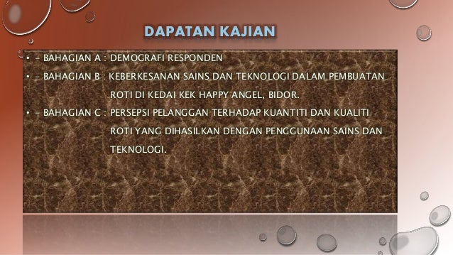 Penggunaan sains dan teknologi dalam pembuatan roti di