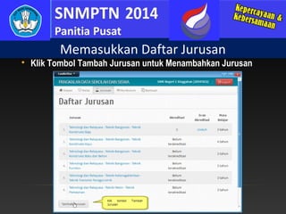 Memasukkan Daftar Jurusan



Klik Tombol Tambah Jurusan untuk Menambahkan Jurusan

 