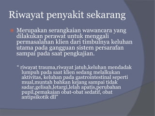 Pengkajian keperawatan sistem persarafan | PPTX