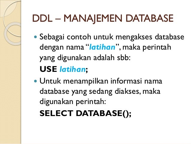 Pengolahan Database Dengan MySQL