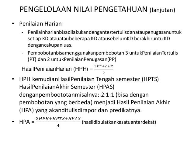 Pengolahan Nilai Hasil Belajar Oleh Pendidik (penilaian 