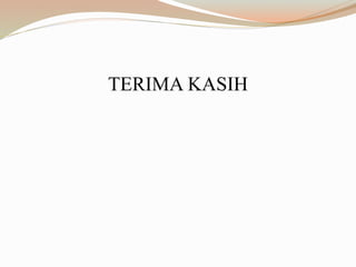 TERIMA KASIH
 