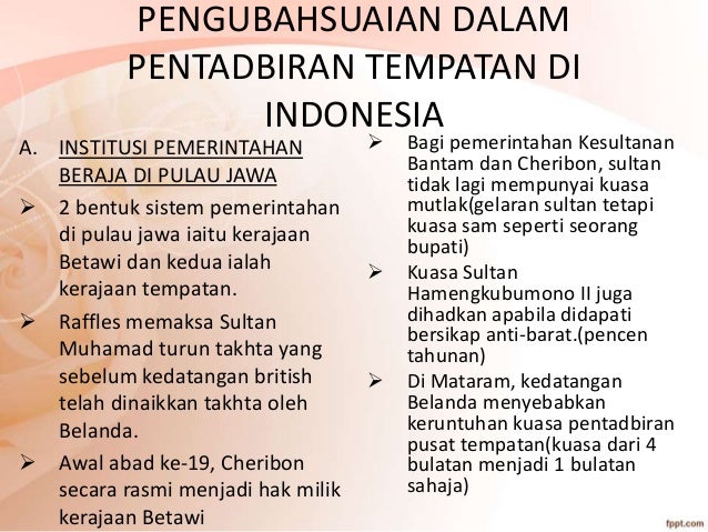 Sejarah penggal 2 stpm-Pengubahsuaian di indonesia