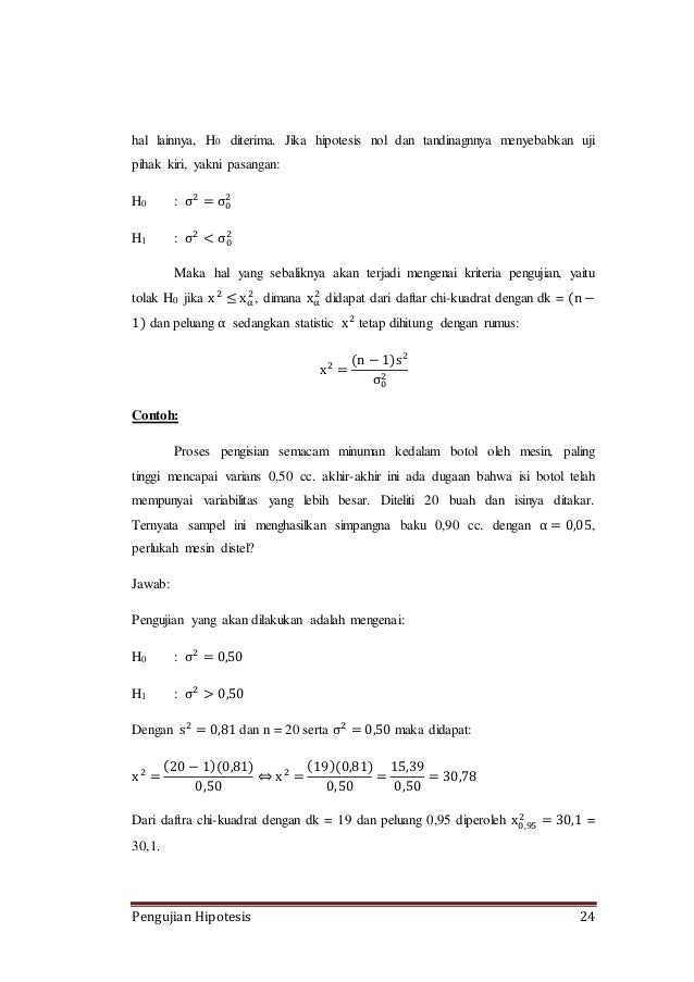 Pengujian Hipotesis (Makalah Pengantar Statistika) Pengujian Hipotesis (Makalah Pengantar Statistika)