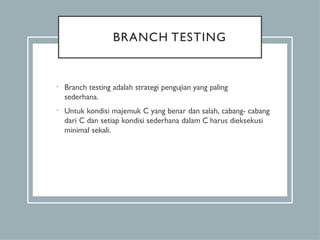 Pengujian Perangkat Lunak overview dan jenisnya | PPTX