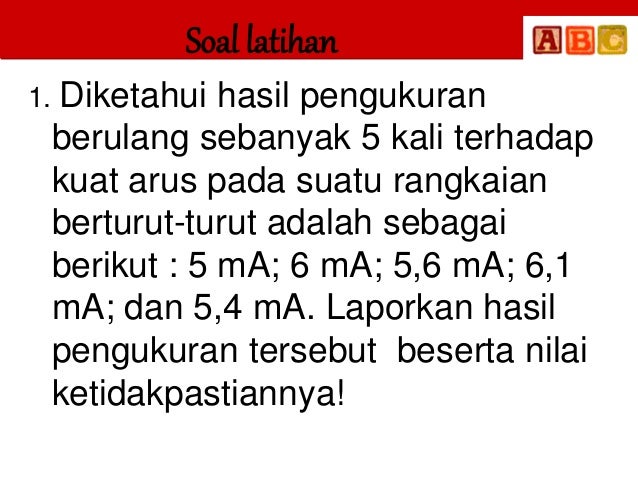 Pengukuran Berulang Dan Angka Penting X