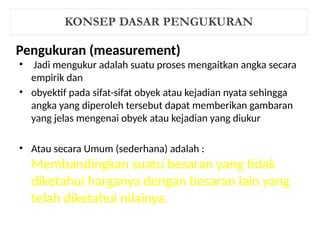 Konsep Pengukuran (Dasar Dasar Instrumentasi) (10).pptx