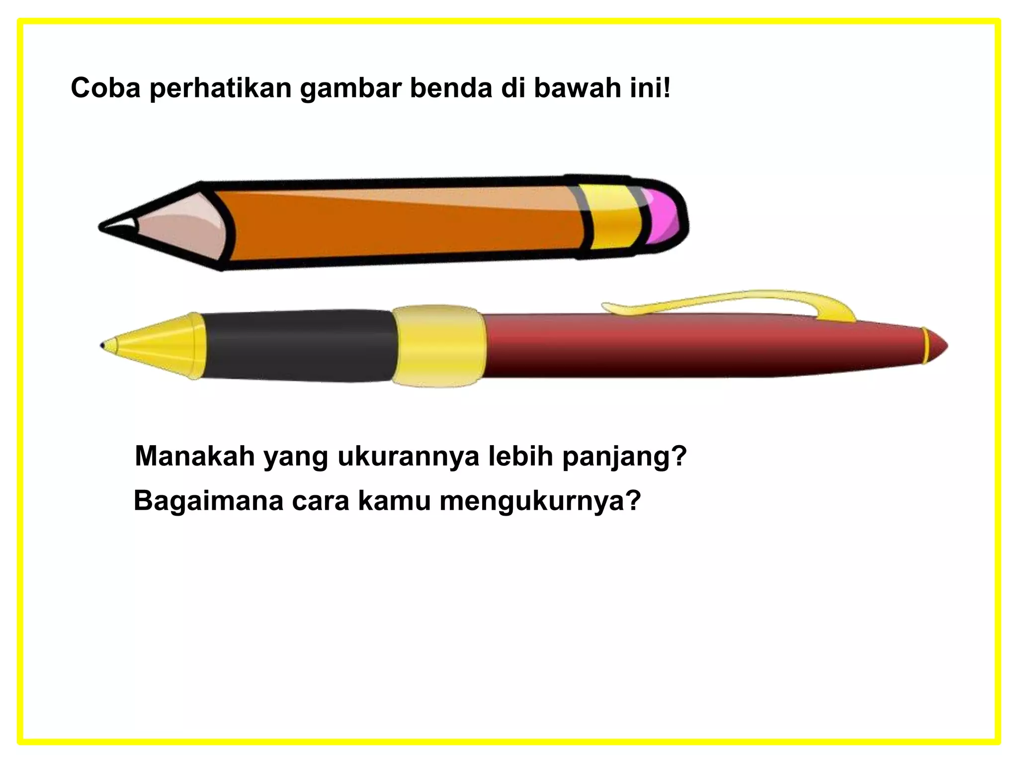 Mengukur Dunia di Sekitar Kita: Panduan Pengukuran untuk Kelas 1 SD Mengukur Dunia di Sekitar Kita: Panduan Pengukuran untuk Kelas 1 SD
