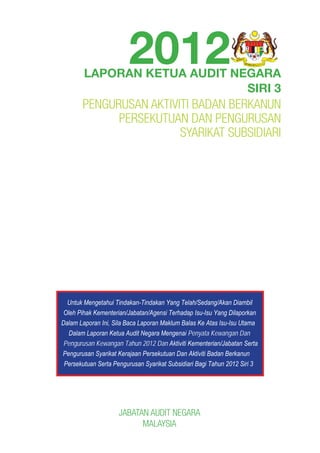 Laporan Ketua Audit Negara Siri 3 - Badan Berkanun Persekutuan