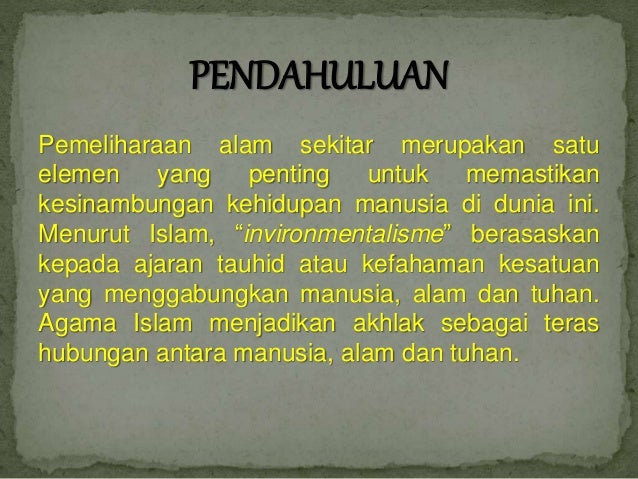 Pengurusan Alam Sekitar Dari Perspektif Islam