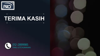 TERIMA KASIH
012-2899985
TIAKU LETCHUMANAN
 