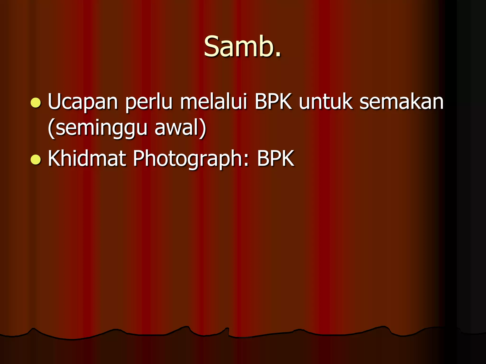 Samb.BUTIR-BUTIR ATURCARA PENTADBIRANMasaPergerakanPenyelarasPENULISAN ATURCARA PENTADBIRAN